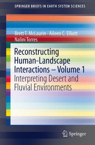 【预订】Reconstructing Human-Landscape Interactions -  Volume 1