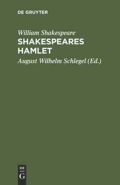 【预订】Shakespeare’s Hamlet 9783111218397