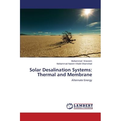 预订 Solar Desalination Systems: Thermal and Membrane: 9783659490453
