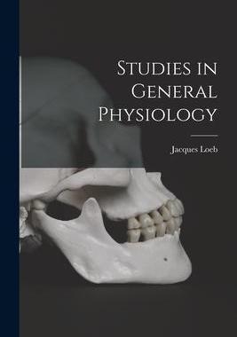 [预订]Studies in General Physiology 9781018267975