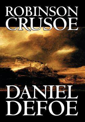 [预订]Robinson Crusoe by Daniel Defoe, Fiction, Classics 9780809599615