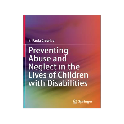预订 Preventing Abuse and Neglect in the Lives of Children with Disabilities