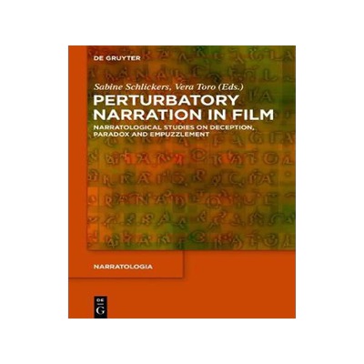 [预订]Perturbatory Narration in Film 9783110560824