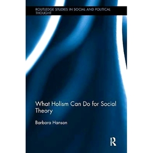 Can 9781138485037 What Theory 预订 Social Holism for