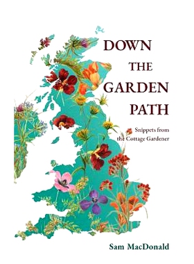 预订 Down the Garden Path: Snippets from the Cottage Gardener: 9781527238336
