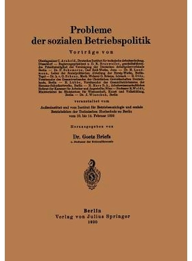预订 Probleme der sozialen Betriebspolitik: 9783642988790