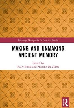 [预订]Making and Unmaking Ancient Memory 9780367371449