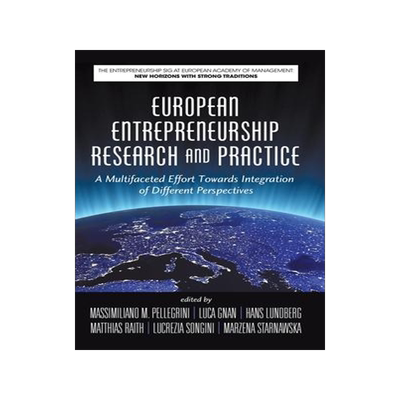 [预订]European Entrepreneurship Research and Practice: A Multifaceted Effort Towards Integration of Differ 9781648020407