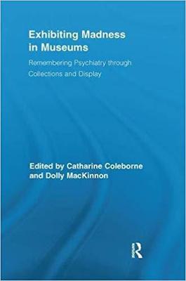 【预售】Exhibiting Madness in Museums