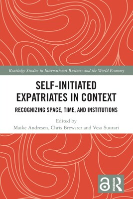 [预订]Self-Initiated Expatriates in Context: Recognizing Space, Time, and Institutions