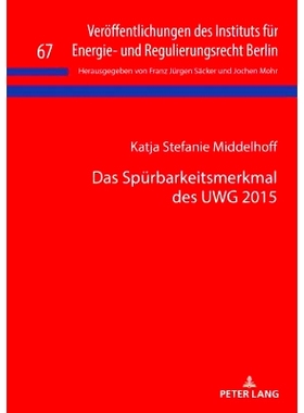 预订 Das Spürbarkeitsmerkmal des UWG 2015 UWG 2015的显着功能: 9783631790427