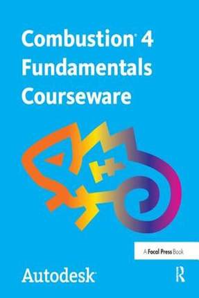 [预订]Autodesk Combustion 4 Fundamentals Courseware 9781138456327