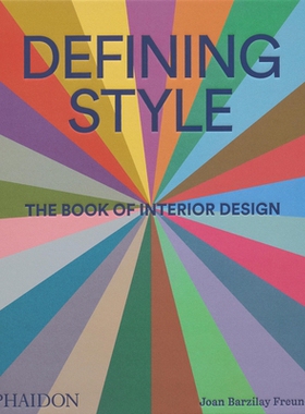 预订 Defining Style: The Book of Interior Design 定义样式: 9781838667818