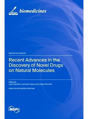 预订 Recent Advances in the Discovery of Novel Drugs on Natural Molecules: 9783725818730