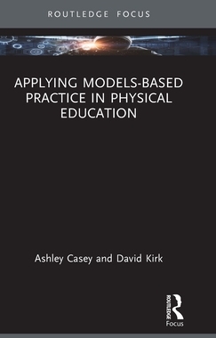 预订 Applying Models-based Practice in Physical Education
