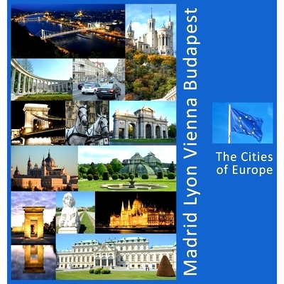 预订 Madrid, Lyon, Vienna, Budapest: A Photo Travel Experience: 9781734237863