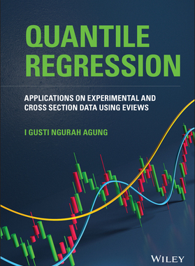 【预订】Quantile Regression - Applications On Experimentaland Cross Section Data Using Eviews 9781119715177