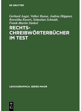 预订 Rechtschreibwörterbücher im Test: Subjektive Einschätzungen, Benutzungserfolge und alternative Konzepte: 9783484