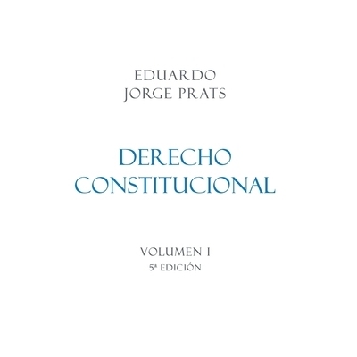 预订 DERECHO CONSTITUCIONAL, Volumen I, 5a Edición: 9789945189902