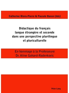 预订 Didactique du français langue étrangère et seconde dans une perspective plurilingue et pluriculturelle: En homma