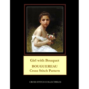 预订 Girl with Bouquet: Bouguereau Cross Stitch Pattern: 9781091500143