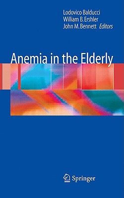 【预订】Anemia in the Elderly 书籍/杂志/报纸 科普读物/自然科学/技术类原版书 原图主图