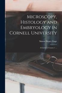Course Microscopy Embryology and Cornell Guide Histology University 9781013831157 ... 预订