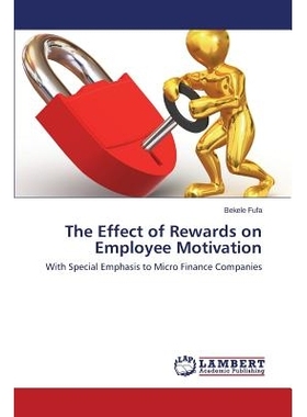 预订 The Effect of Rewards on Employee Motivation: 9783659295805