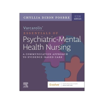 [预订]Varcarolis’ Essentials of Psychiatric Mental Health Nursing 9780323810302