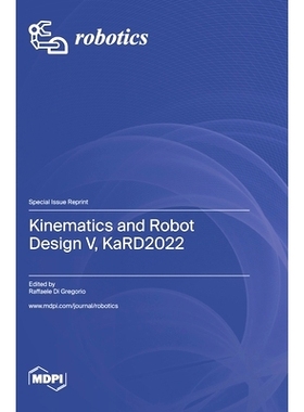 预订 Kinematics and Robot Design V, KaRD2022: 9783036580760