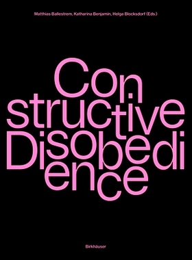 预订 Constructive Disobedience: An Experimental Methodology in Architecture: 9783035628296
