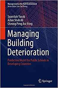【预订】Managing Building Deterioration: Prediction Model for Public Schools in Developing Countries 9789811658594