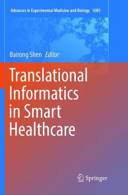 【预订】Translational Informatics in Smart Healthcare