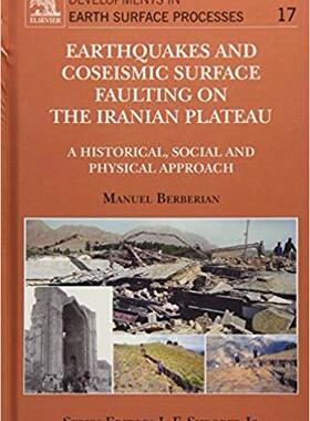 【预售】Earthquakes and Coseismic Surface Faulting on the Iranian Plateau