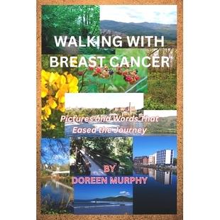 Breast Cancer Pictures 预订 Words with and 9798861589710 Walking