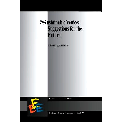 预订 Sustainable Venice: Suggestions for the Future: 9789401037884