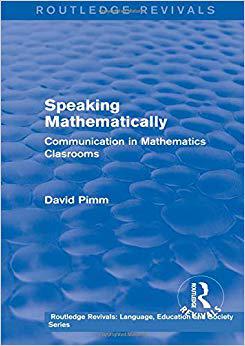 【预售】: Speaking Mathematically (1987): Communication in Mathematics Clasrooms