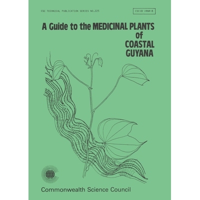 预订 A Guide to the Medicinal Plants of Coastal Guyana 圭亚那沿海*植物指南: 9780850923872