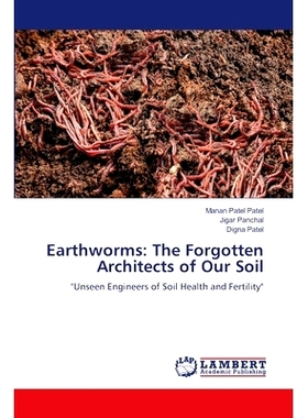 预订 Earthworms: The Forgotten Architects of Our Soil: 9786208224981