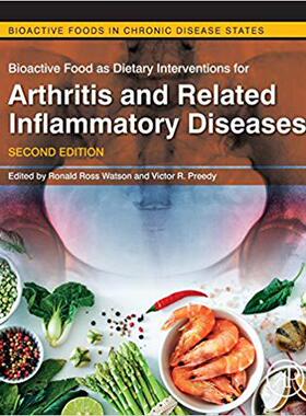 【预售】Bioactive Food as Dietary Interventions for Arthritis and Related Inflammatory Diseases