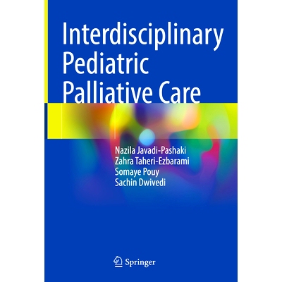 预订 Interdisciplinary Pediatric Palliative Care 跨学科儿科姑息*: 9789819795864