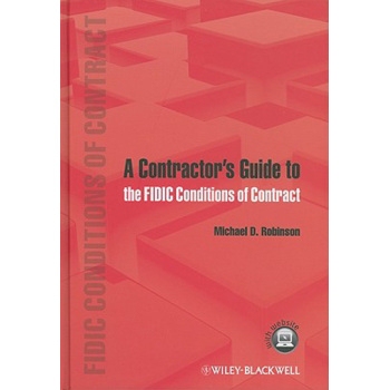 预订 A Contractor’S Guide To The Fidic Conditions Of Contract FIDIC合同条件承包商指南: 9780470657645