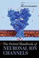 [预订]The Oxford Handbook of Neuronal Ion Channels 9780190669164
