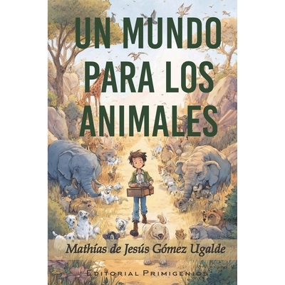 预订 Un mundo para los animales: Edición Estándar 9798245561004