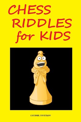 【预订】Chess Riddles for Kids 9798592935022