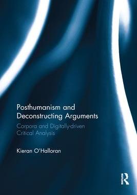 [预订]Posthumanism and Deconstructing Arguments 9781032179179