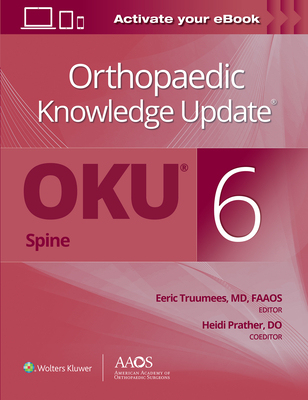 【预订】Orthopaedic Knowledge Update® Spine 6: Print + Ebook 9781975180171