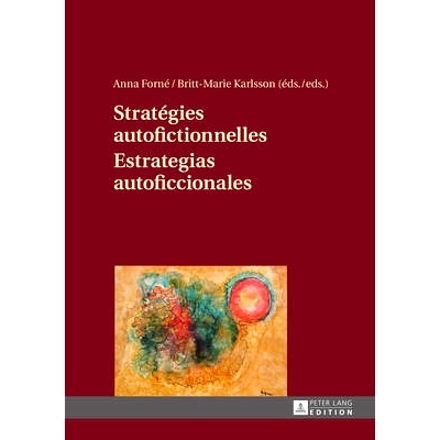 预订 Stratégies autofictionnelles- Estrategias autoficcionales: 9783631646939