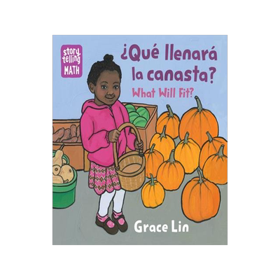 [预订]Que Llenara Canasta? / What Will Fit? 9781623542252