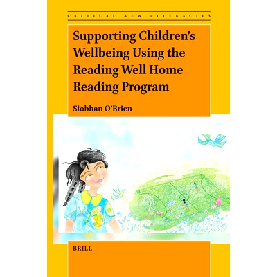 预订 Supporting Children’s Wellbeing Using the Reading Well Home Reading Program: 9789004694767